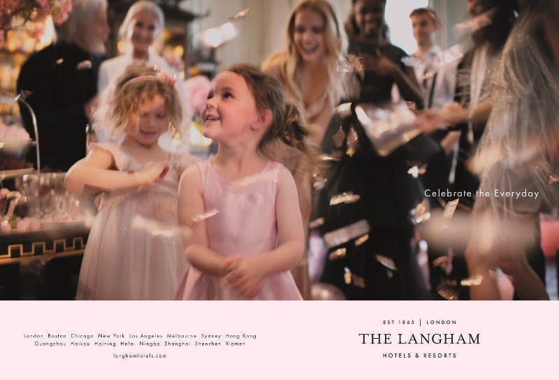 The Langham Celebrate the Everyday