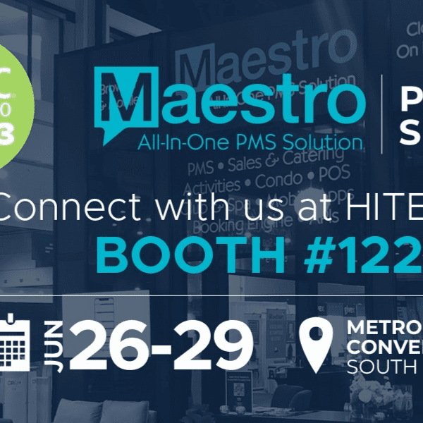 Maestro All-In-One PMS to showcase an array of NEW Options and Enhancements at HITEC Toronto
