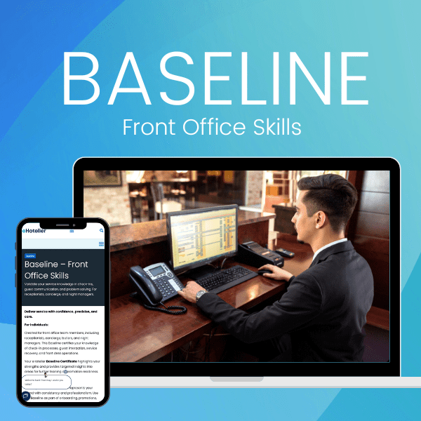 Certify Front Office Excellence with eHotelier Baseline